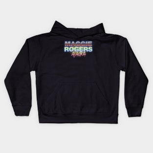 Alaska Maggie Rogers Kids Hoodie